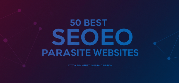 50 SEO Parasite